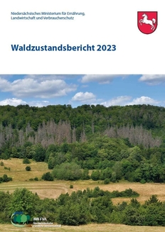 Titelseite Waldzustandsbericht Niedersachsen 2023