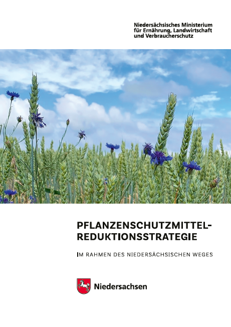 Das Cover der Niedersächsischen Pflanzenschutzmittel-Reduktionsstrategie zeigt ein Weizenfeld mit Kornblumen